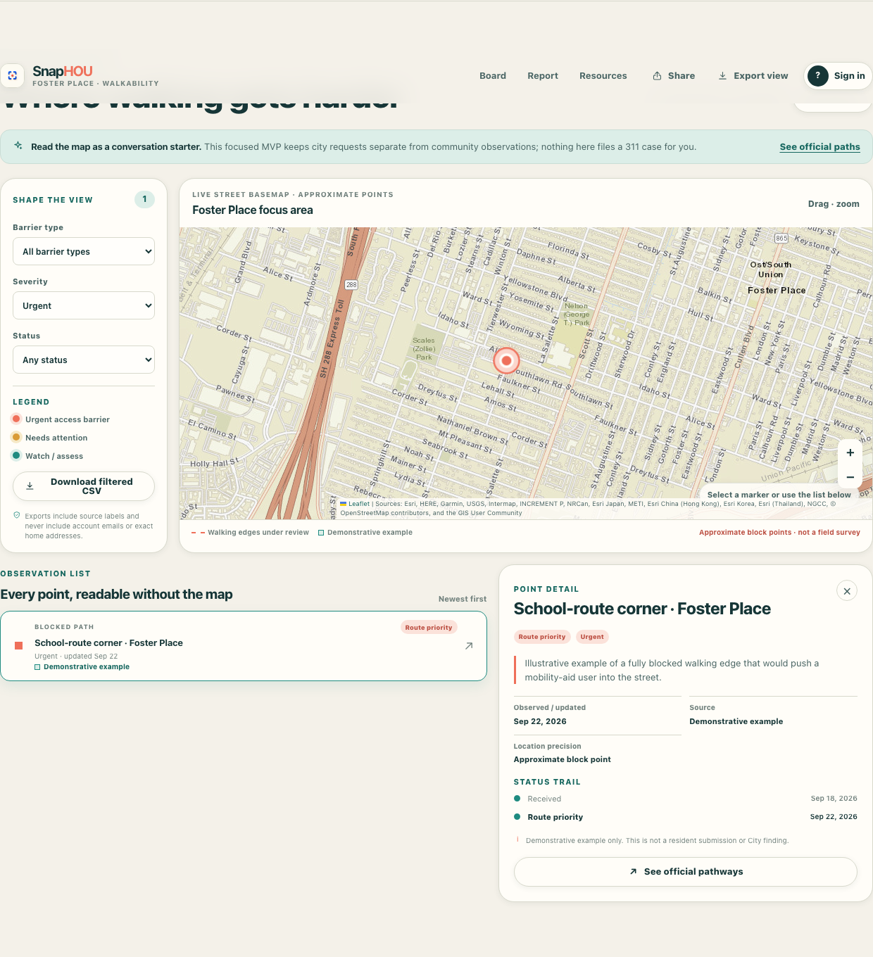 SnapHOU production capture filtered to one urgent demonstrative example, with a selected map pin, readable point detail, source, date, approximate block point, and disclaimer.